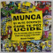 MUNCA SI ALTE OCUPATII CARE TE POT UCIDE , CELE MAI AMUZANTE CITATE SI CARICATURI ...de BRUCE LANSKY , 2004