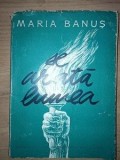 Se arata lumea- Maria Banus