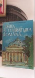 LIMBA SI LITERATURA ROMANA CLASA A XII A ANUL 1989 ,EDITURA DIDACTICA PEDAGOGICA, Clasa 12, Limba Romana