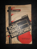 I. C. FLOREA - TOATE TAINELE RADIOFONIEI (editie veche)