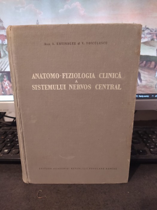 Kreindler, Voiculescu Anatomo-fiziologia clinică a sistemului nervos central 149