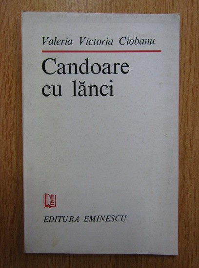 Valeria Ciobanu - Candoare cu lanci (cu autograful autoarei)