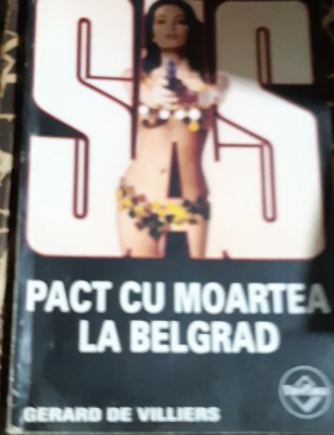 PACT CU MOARTEA LA BELGRAD GERARD DE VILLIERS SAS foto