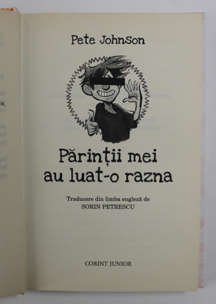 PARINTII MEI AU LUAT-O RAZNA de PETE JOHNSON , 2014