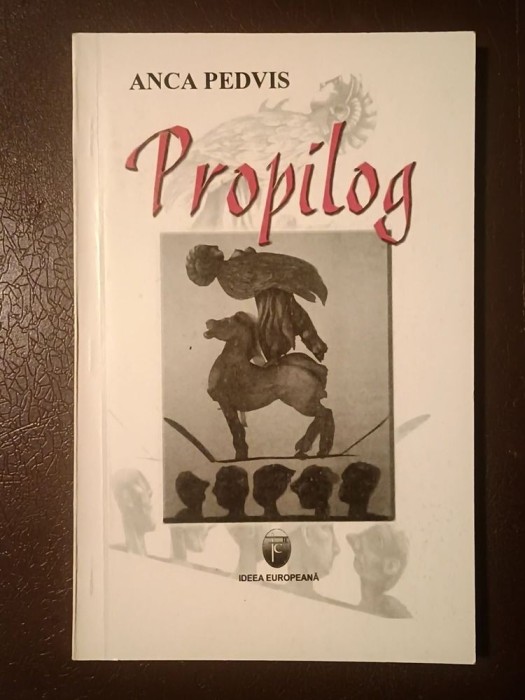 Anca Pedvis - Propilog (poeme) (2006)