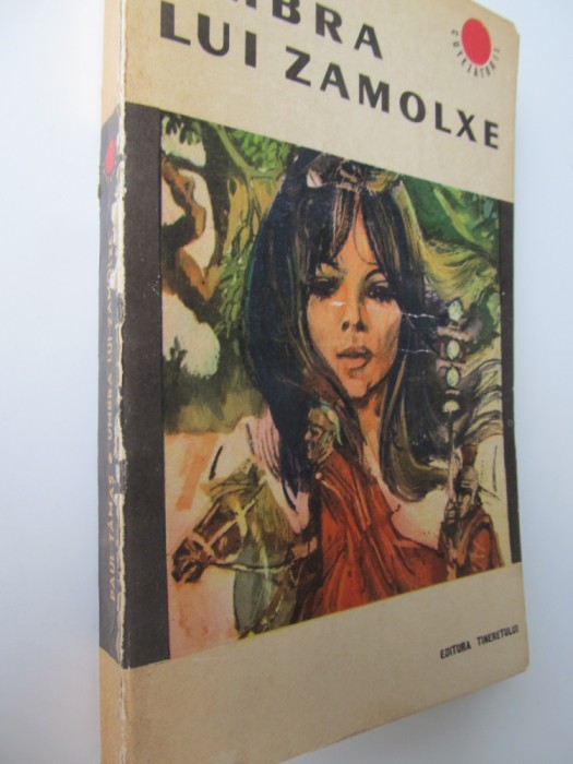 Umbra lui Zamolxe - Paul Tamas
