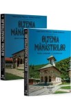 Oltenia manastirilor. Istorie, iconografie si arhitectura Vol.1 + Vol.2 - Liana C. Tataranu, Nicolae Cosniceru
