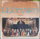 Disc Vinil LP Leonard (Selecțiuni) Florin Comisel Electrecord 1982 Opera/Opereta Muzică Clasică
