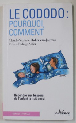 LE CODODO : POURQUI , COMMENT par CLAUDE - SUZANNE DIDIER - JOUVEAU , 2018 foto