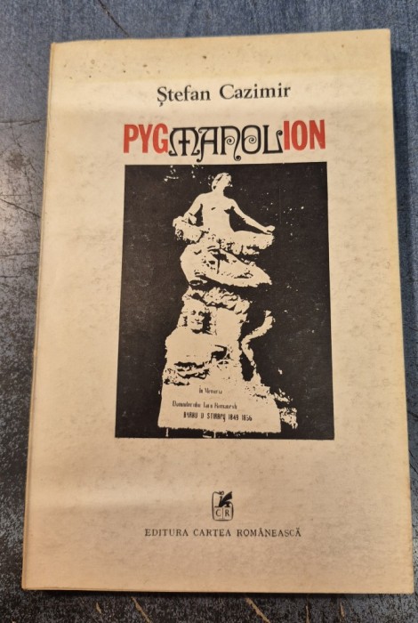 Pygmanolion eseu de mitologie comparata Stefan Cazimir cu autograf