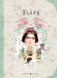 Frida - Itziar Miranda, Jorge Miranda - Curtea Veche
