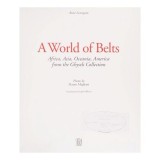 Cumpara ieftin A World Of Belts: Africa, Asia, Oceania, America