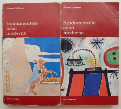 Fundamentele artei moderne (2 volume) &amp;ndash; Werner Hofmann (coperta putin uzata) foto