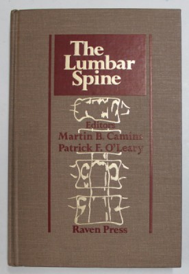 THE LUMBER SPINE , editors B. CAMINS and PATRICK F. O &amp;#039; LEARY , 1987 foto