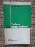 INTER-CUNOASTERE-CATALIN MAMALI