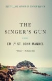 The Singer&#039;s Gun