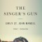 The Singer's Gun