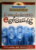 Cenzurazott egeszseg - A betegseg-ipar futoszalagjan - Dr. Lenkei Gabor