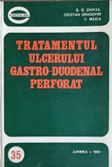 TRATAMENTUL ULCERULUI GASTRO-DUODENAL PERFORAT-G.G. CHIPAL, C. DRAGOMIR, V. MAICA-315846