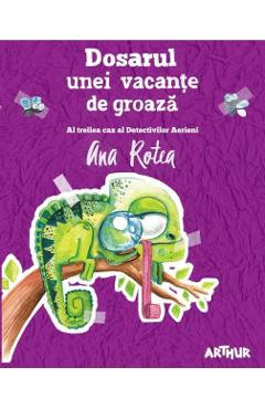 Dosarul unei vacante de groaza - Ana Rotea foto