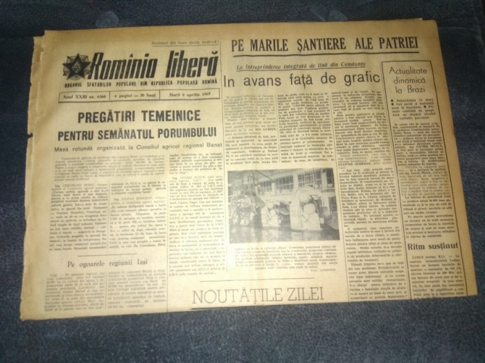 ZIARUL ROMANIA LIBERA 6 APRILIE 1965
