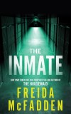 The Inmate | Freida McFadden