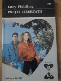 PRETUL LIBERTATII-LUCY FIELDING-344380