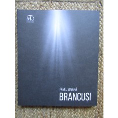 BRANCUSI - UN SCULPTOR DE LA RASARIT de PAVEL SUSARA , 2023