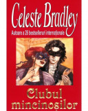 Celeste Bradley - Clubul mincinoșilor