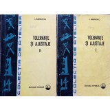 I. Rabinovici - Tolerante si ajustaje, 2 vol. (Editia: 1971)