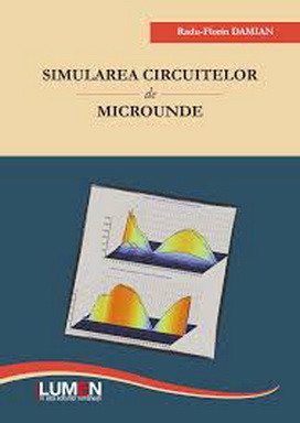 Simularea circuitelor de microunde - Radu-Florin DAMIAN foto