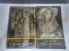 Trecute vieti de doamne si domnite vol.1 si 2 de C.Gane
