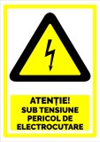 Indicator pentru atentie sub tensiune pericol de electrocutare