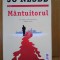 Jo Nesbo - Mantuitorul (stare impecabila)