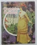 EUGENIE GRANDET de HONORE DE BALZAC , COLECTIA &#039; BIBLIOTECA SCOLARULUI &#039; , 1998