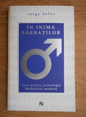 Serge Hefez - In inima barbatilor foto