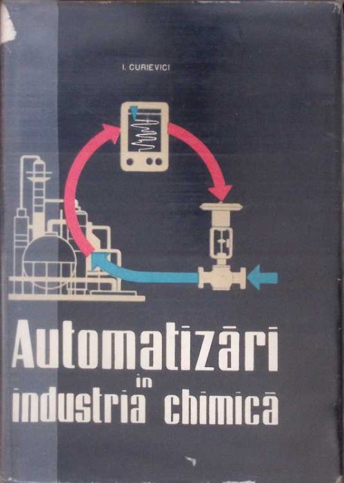 AUTOMATIZARI IN INDUSTRIA CHIMICA-ION CURIEVICI-260549