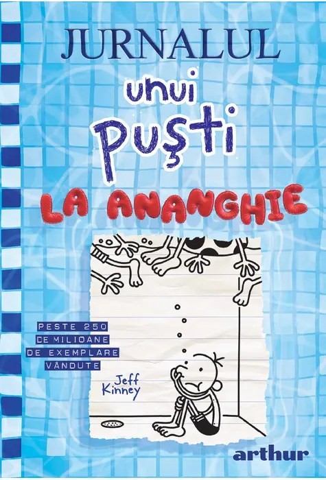 Jurnalul unui puști 15: La ananghie