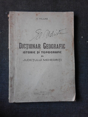 Dictionar geografic, istoric si topografic al judetului Mehedinti - C. Pajura foto