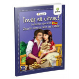 Ziua &icirc;n care a nins cu tortille. &Icirc;nvăț să citesc. Limba spaniolă, nivelul 1 (7+ ani) - Paperback brosat - *** - Gama