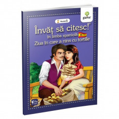 Ziua în care a nins cu tortille. Învăț să citesc. Limba spaniolă, nivelul 1 (7+ ani) - Paperback brosat - *** - Gama