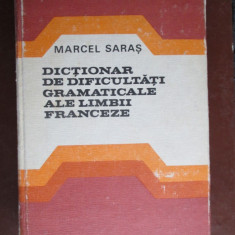 Dictionar de dificultati gramaticale ale limbii franceze-Marcel Saras