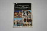 Pelerini romani la Columna lui Traian - Zaharia Sangeorzan