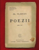 &quot;Poezii 1880 - 1917&rdquo; , Editura Cartea Romaneasca, Bucuresti, 1938, Alexandru Vlahuta