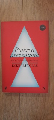 Eckhart Tolle - Puterea prezentului foto