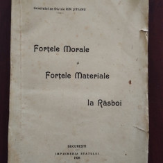 Forțele morale și forțele materiale la răsboi - gen. de div. Ion Jitianu 1928