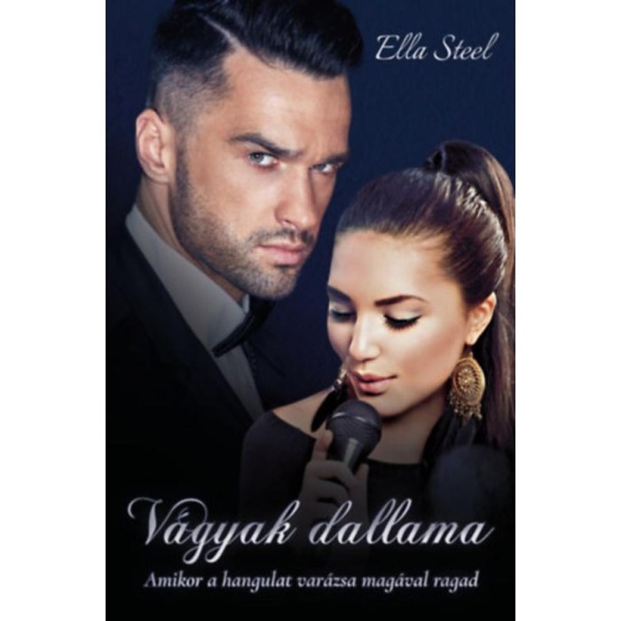 V&aacute;gyak dallama - Ella Steel