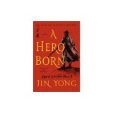 A Hero Born: The Definitive Edition