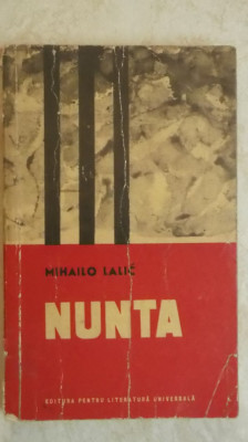 Mihailo Lalic - Nunta (vezi detalii pentru livrare in tara) foto
