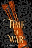 A Time of War - Volume 3 | Katharine Kerr
